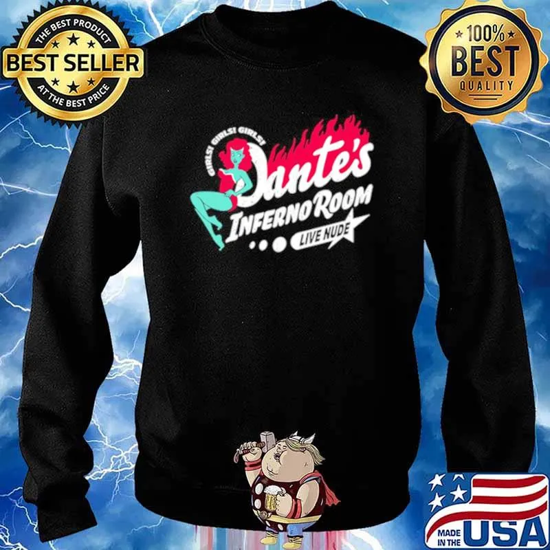 Girls Girls Girls Dantes Inferno Room Live Nude Shirt Sweater