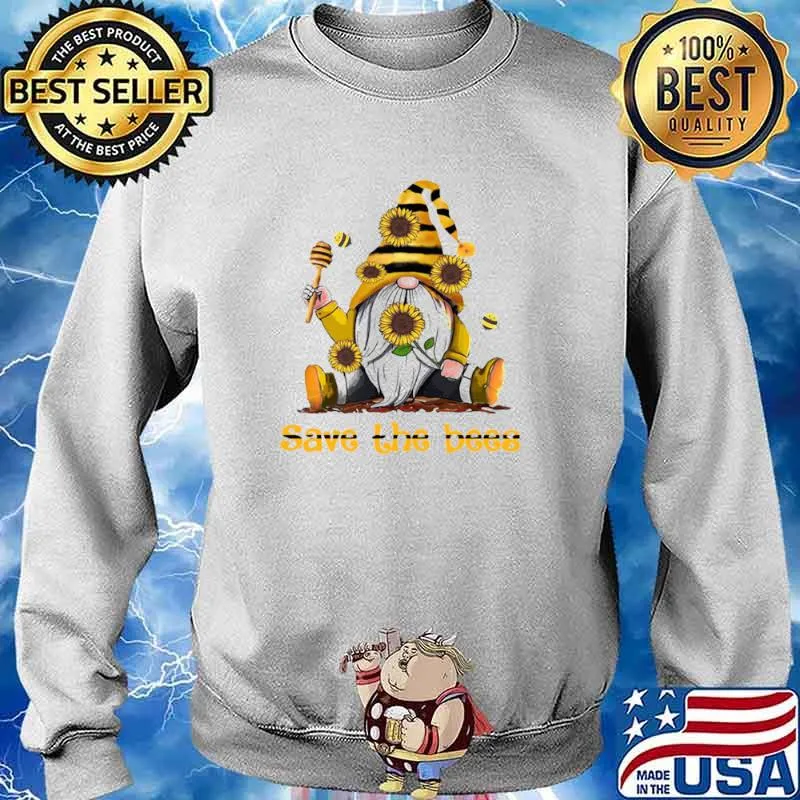 Gnome Sunflowers Bee Save The Bees Shirt Sweater