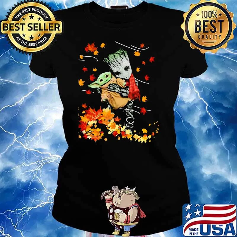 Groot Hug Baby Yoda Maple Leaves Shirt Ladies tee