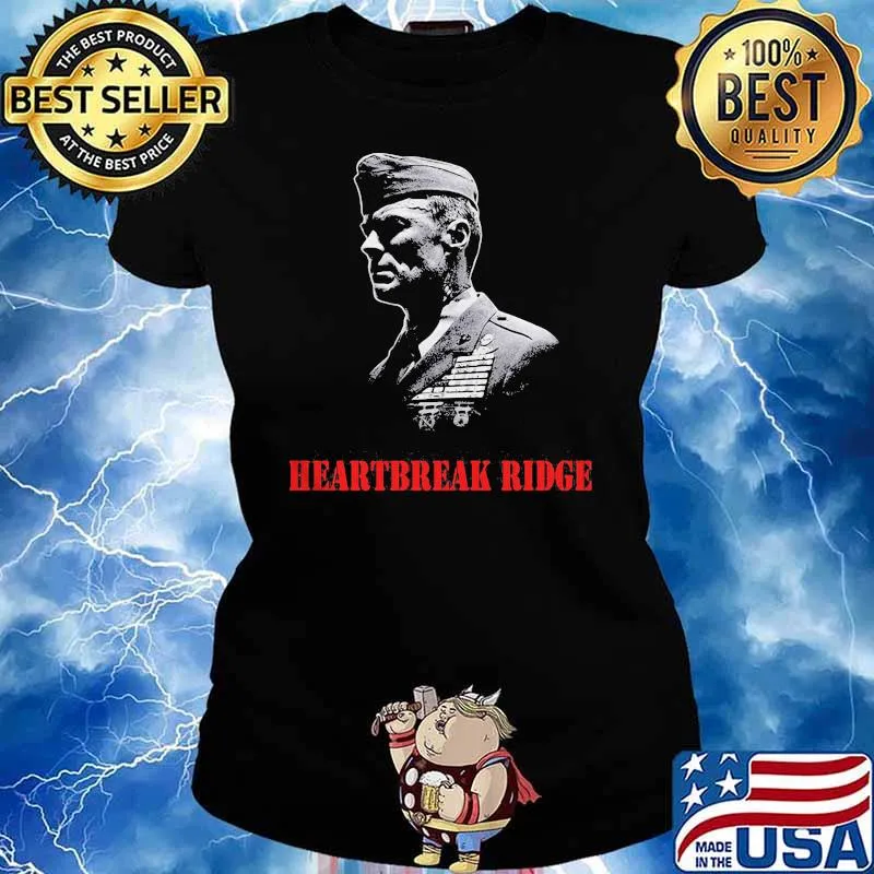 Heartbreak Ridge Veterans Shirt Ladies tee