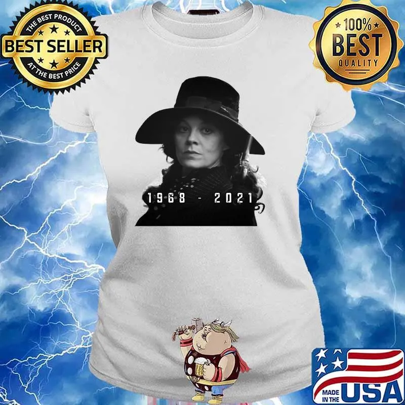 Helena Mccrory 1969 Rip 2021 Rest In Peace Shirt Ladies tee