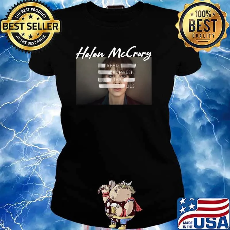 Helena Mccrory Read Between The Lies Shirt Ladies tee