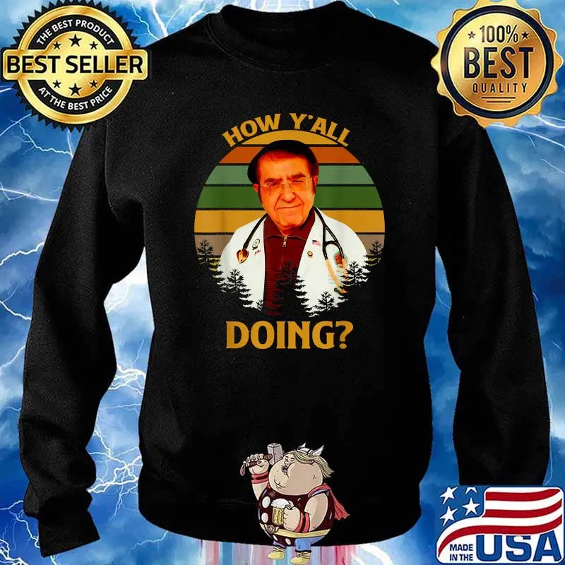 How Y'All Doin Dr Younan Nowzaradan Vintage Shirt Sweater