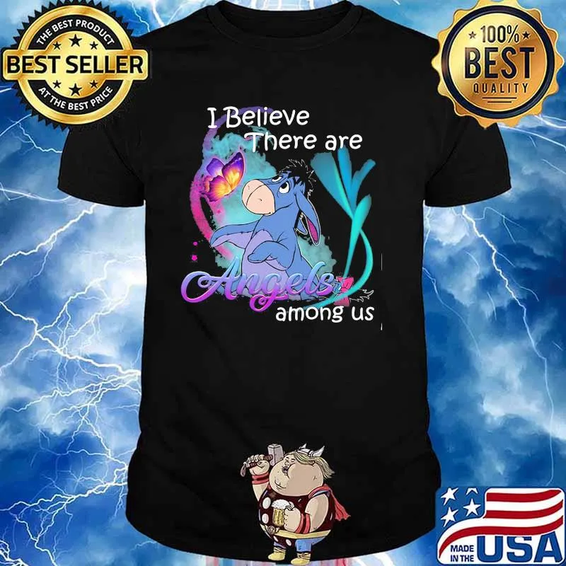 I Believe There Are Angels Among Us Donkey Shirt