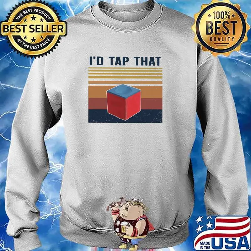 I'd Tap That Billiard Vintage Shirt Sweater