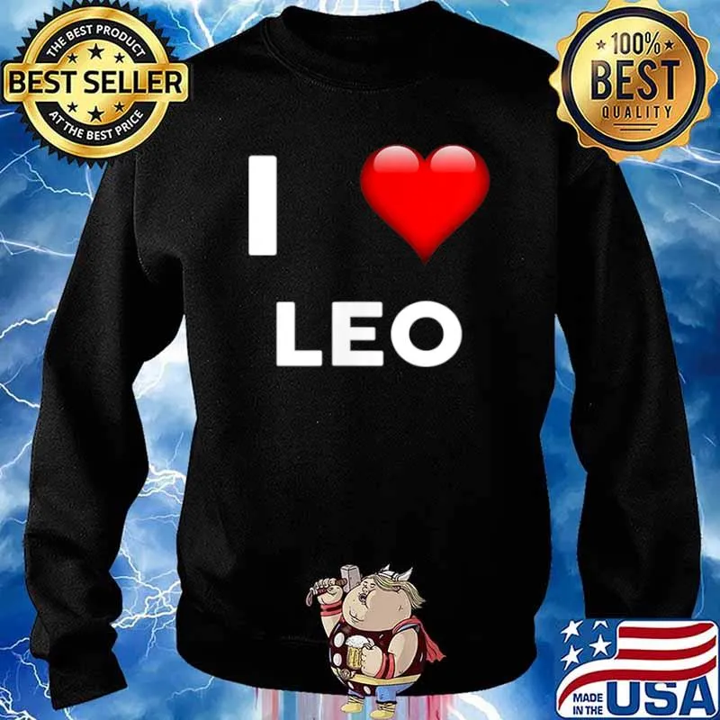 I Love LEO Name Shirt Sweater