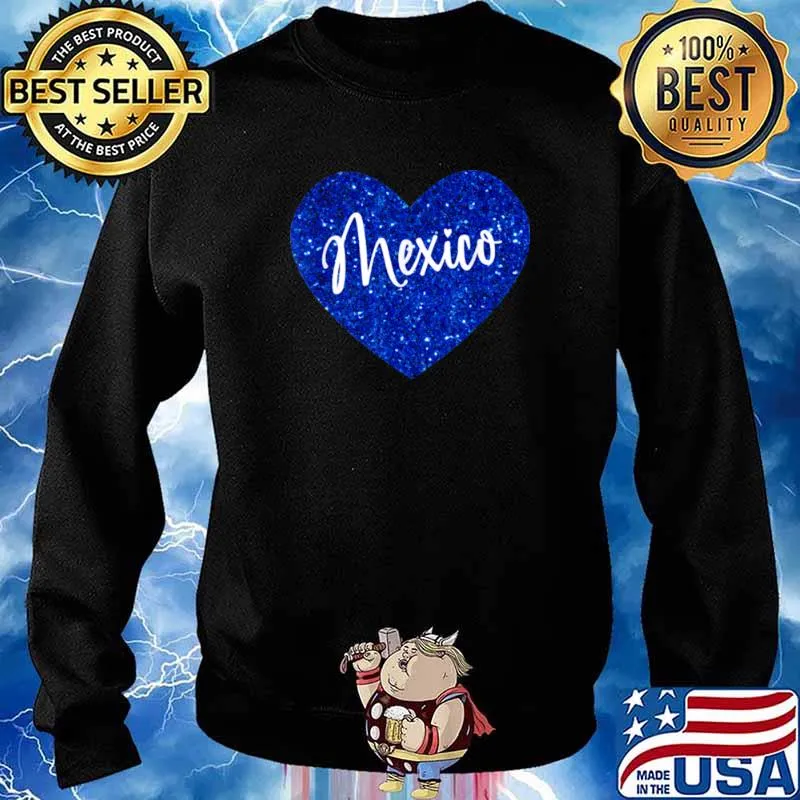 I Love Mexico Heart Shirt Sweater