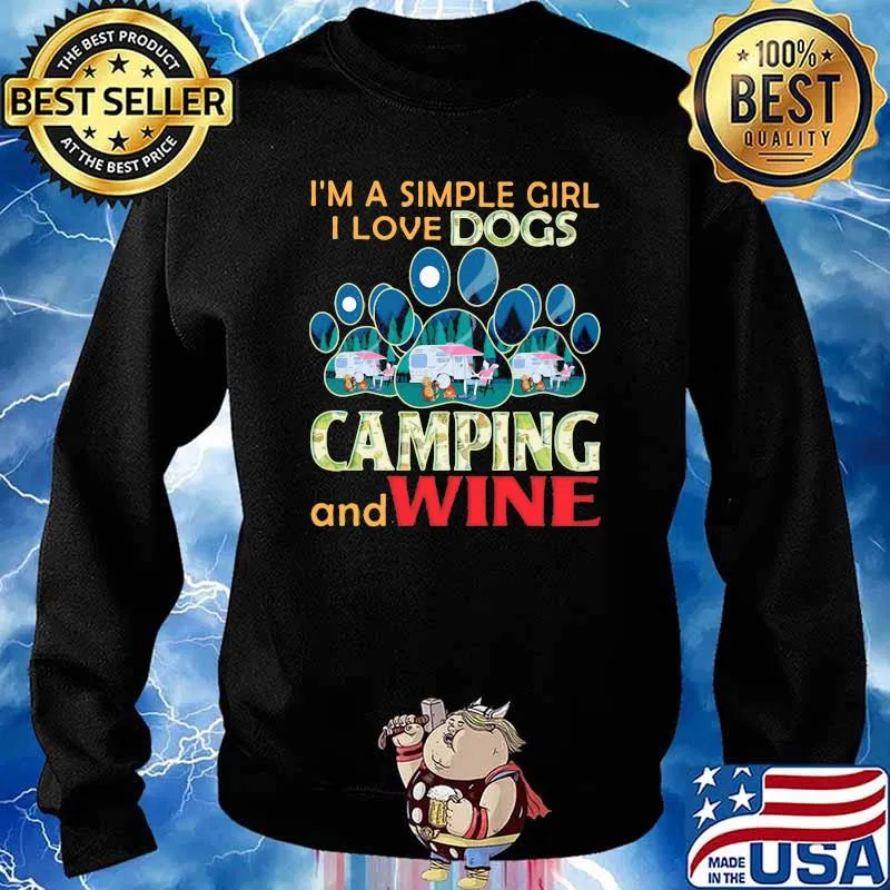 I'm A Simple Girl I Love Dogs Camping And Wine Shirt Sweater