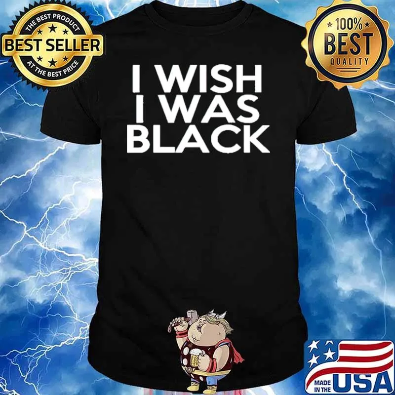 I wish I was black shirt