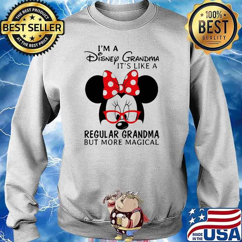 Im A Disney Grandma Its Like A Regular Grandma But More Maginal Minnie Shirt Sweater