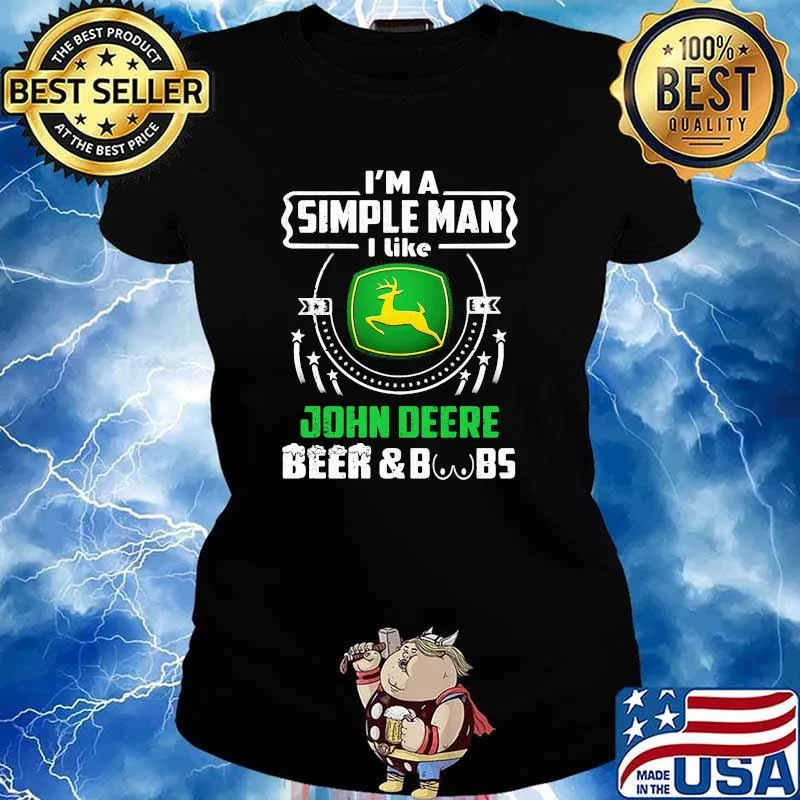 Im A Simple Man I Like John Deere Beer Boobs Shirt' Ladies tee