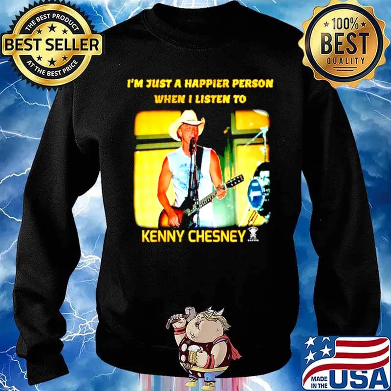 I’m just a happier person when I listen to Kenny Chesney Sweater