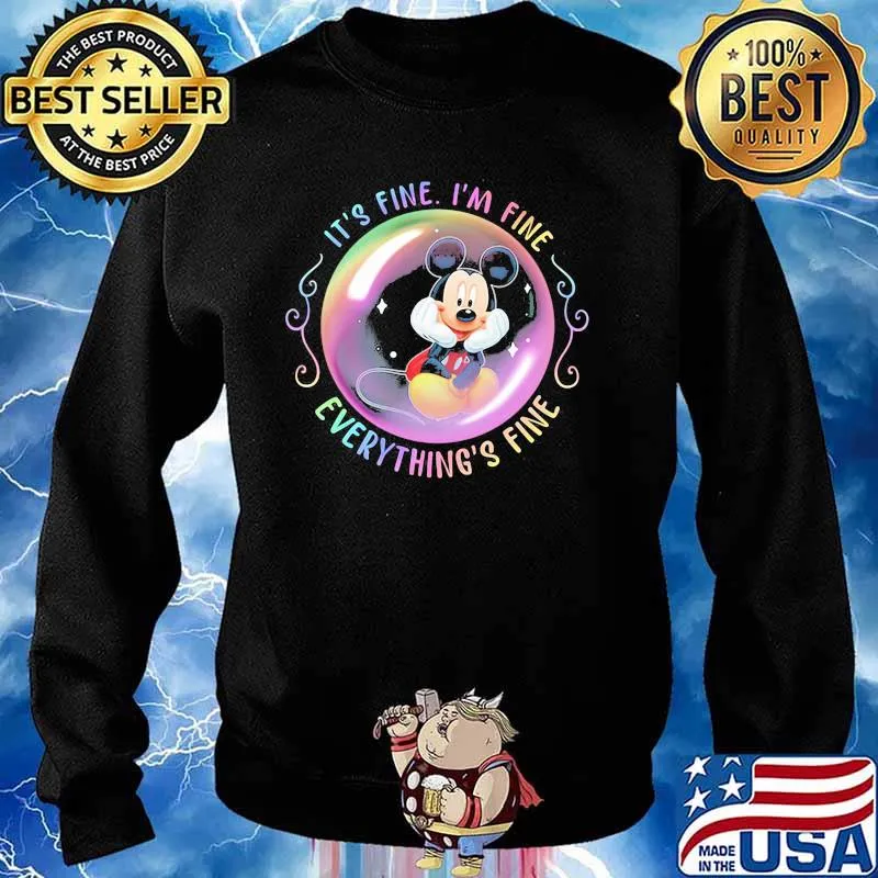 It’s Fine I’m Fine Everything’s Fine Mickey Mouse Shirt Sweater