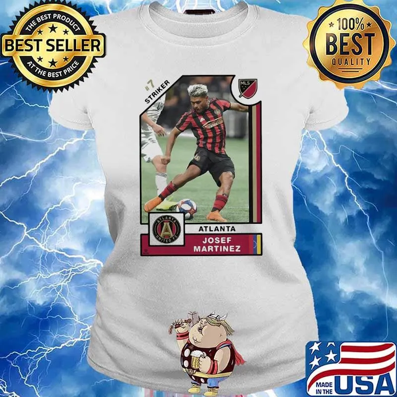 Josef Martinez Striker Player Card Shirt Ladies tee