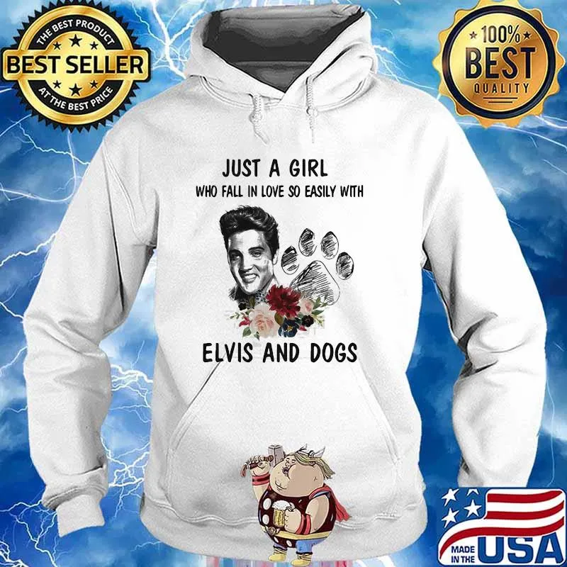 Just A Girl Who Fall In Love So Easily With Elvis And Dogs Flower Shirt Hoodie