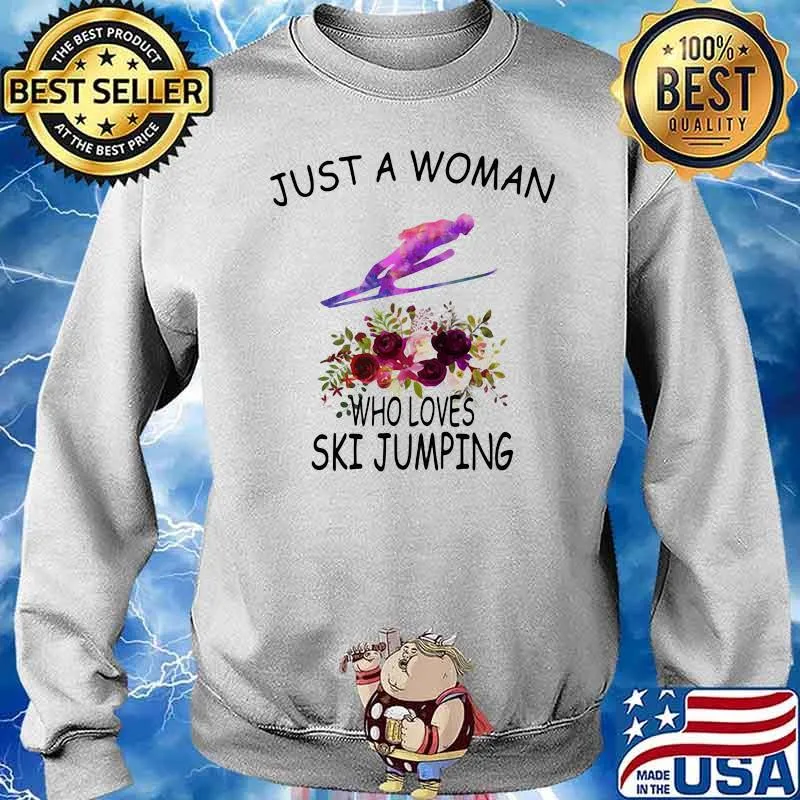 Just A Woman Who Loves Ski Jumping Flower Shirt Sweater