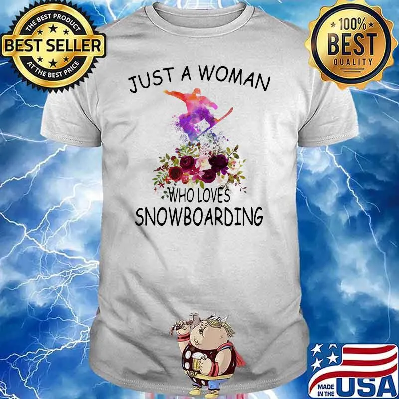 Just A Woman Who Loves Snowboarding Flower Shirt