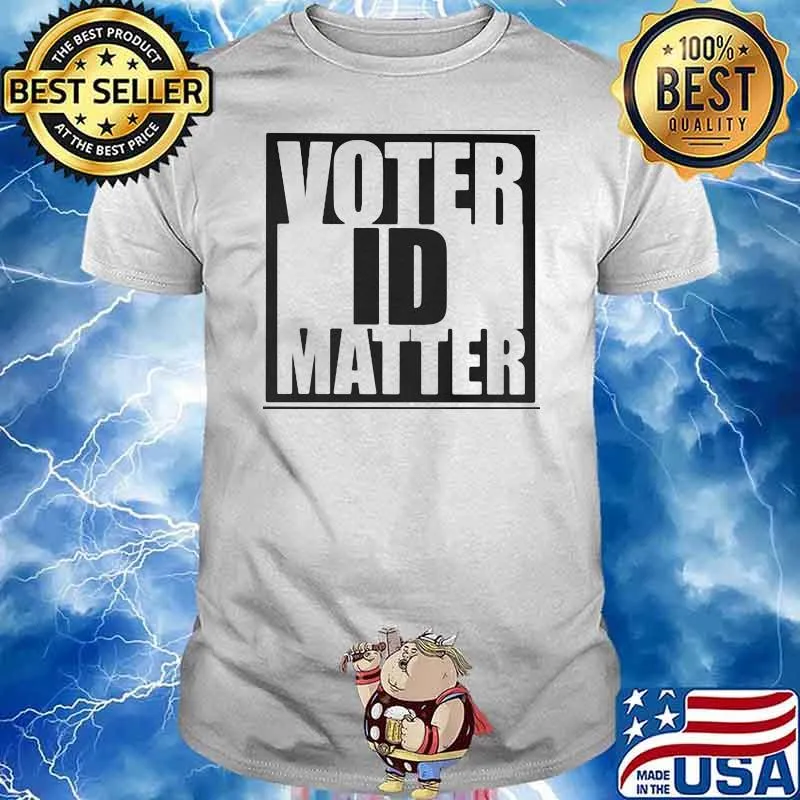 Official Voter ID Matter Shirt