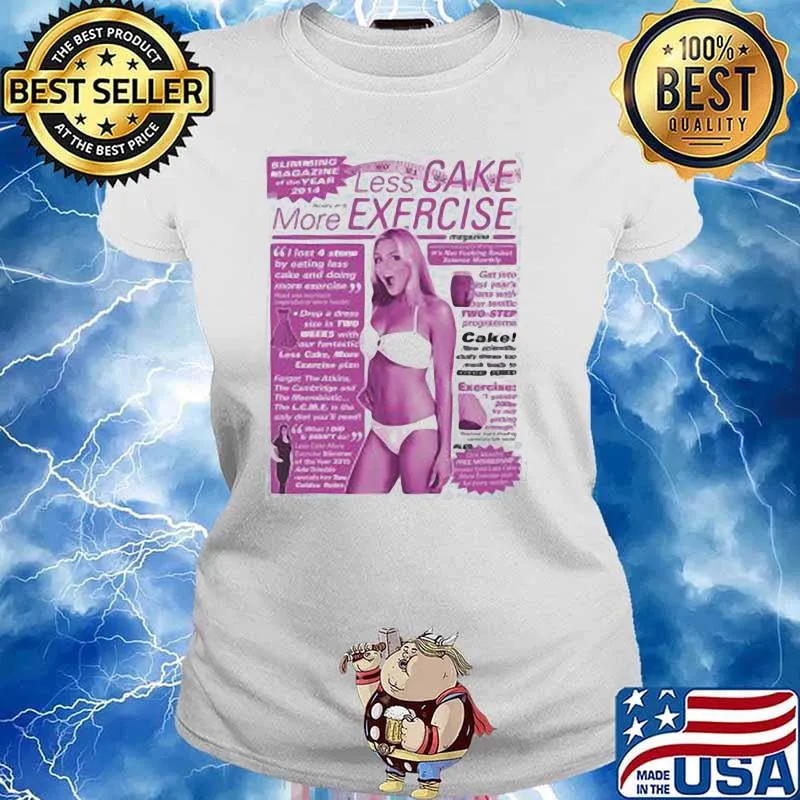 Less Cake More Exercise Magazine Shirt Ladies tee
