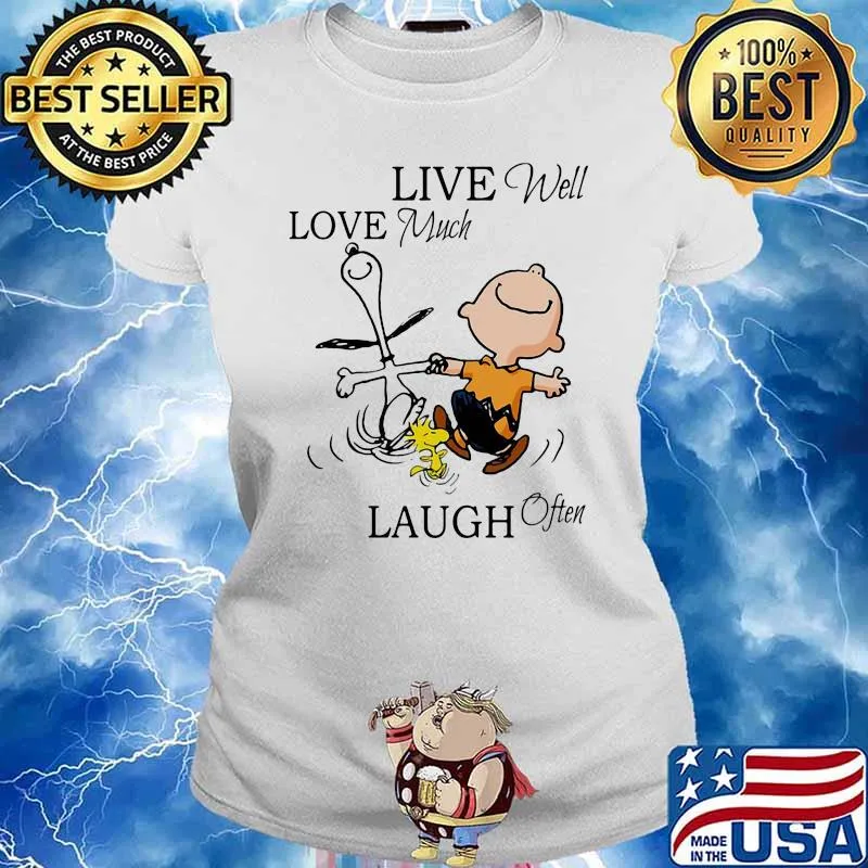 Live Well Love Much Laugh Often Snoopy With Charlie Woodstock Shirt Ladies tee