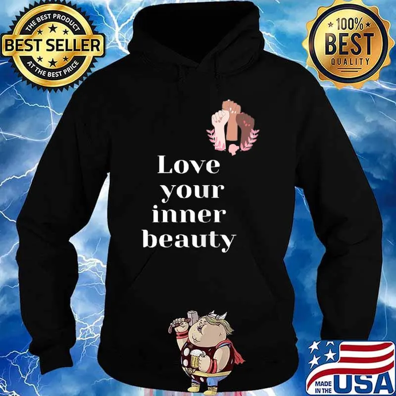 Love your inner beauty Black Lives Matter Hoodie