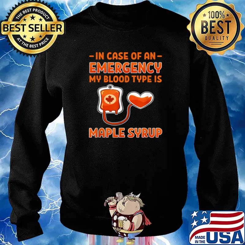 Maple Syrup Emergency Blood Type Farmer Sugar Maker Sweater