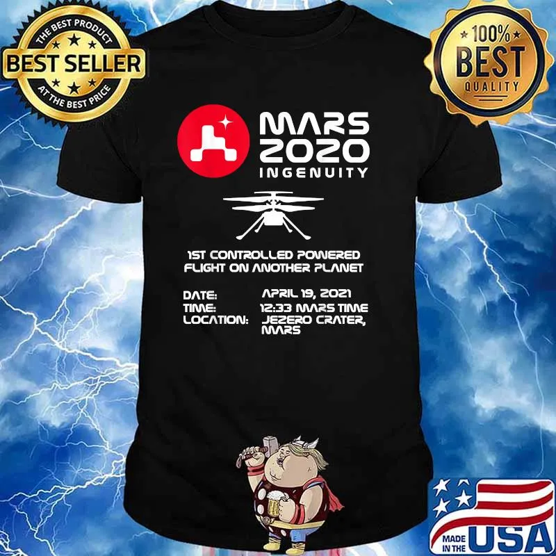 Mars 2020 Ingenuity Helicopter Flight Flying Planet Shirt