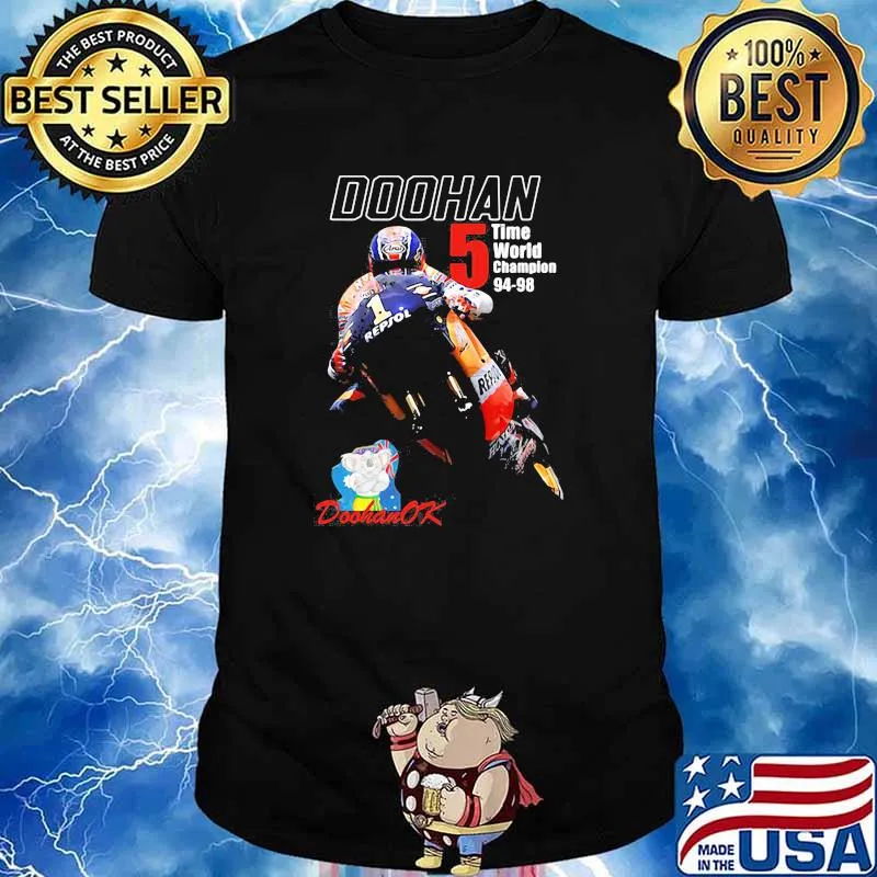 Mick Doohan OK 5 Time World Champion 94 98 Shirt