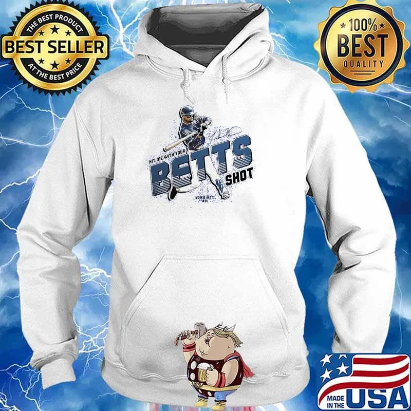 Mit Me With Your Mookie Betts Signature Shirt Hoodie