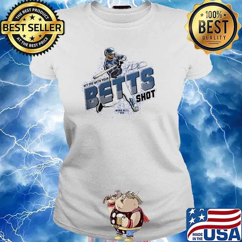 Mit Me With Your Mookie Betts Signature Shirt Ladies tee