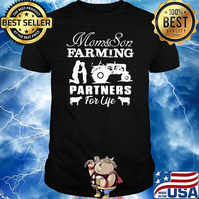 Mom And Son Farming Partners For Life Shirt