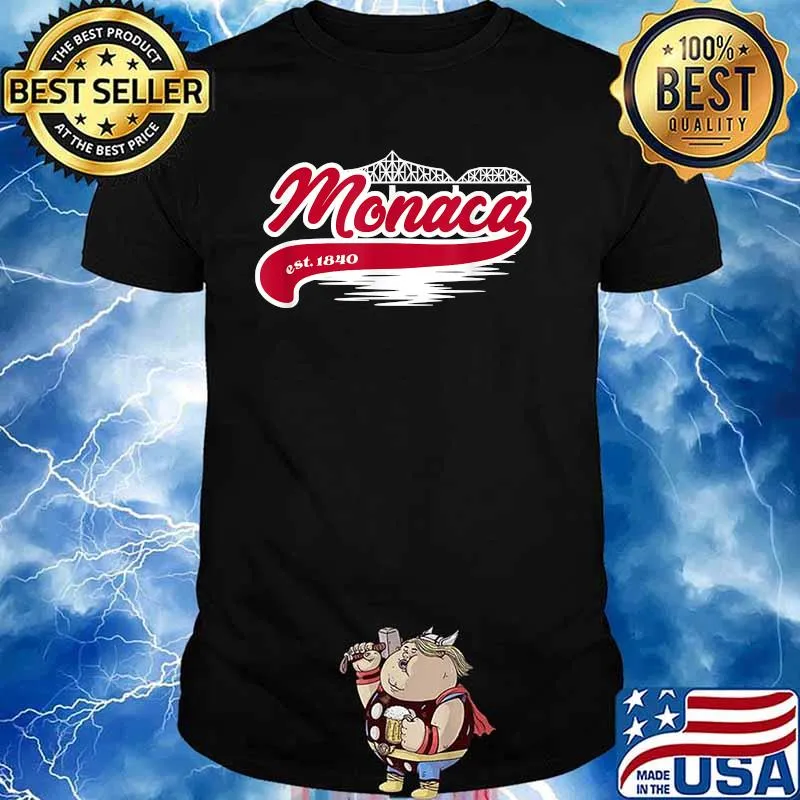 Monaca PA Hometown Est 1840 Shirt