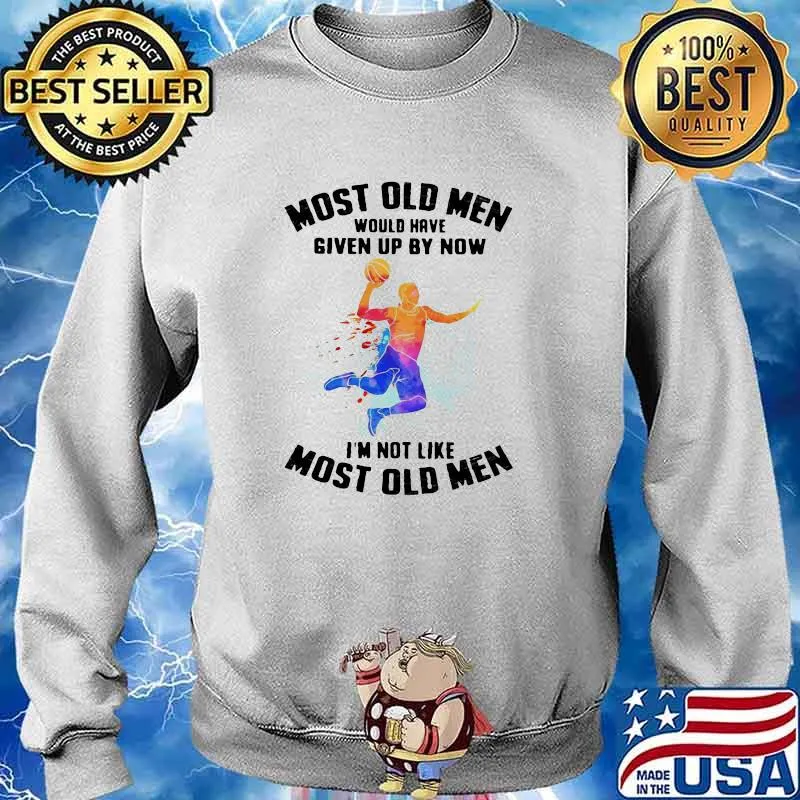 Most Old Men Would Have Given Up By Now I'm Not Like Most Old Men Handball Watercolor Shirt Sweater