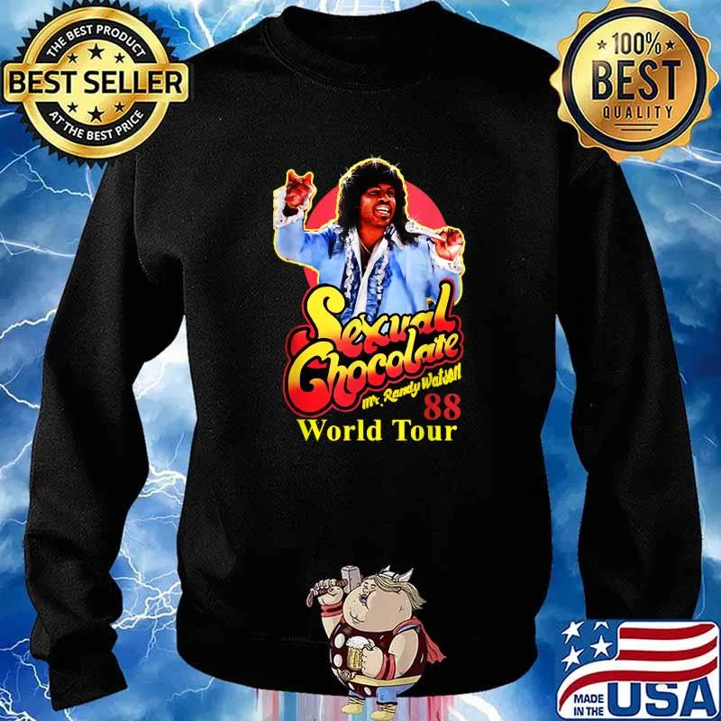 Mr Randy Watson Loves Sexual Chocolate World Tour Shirt Sweater