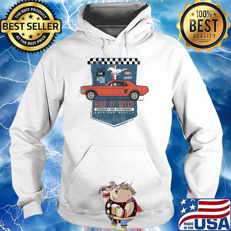 Mustang King Of Speed Legendary High Performance American Muscle Shirt Hoodie