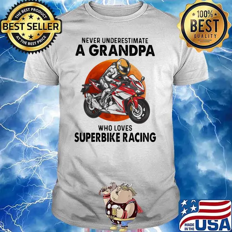 Never Underestimate A Grandpa Who Loves Superbike Racing Blood Moon Shirt