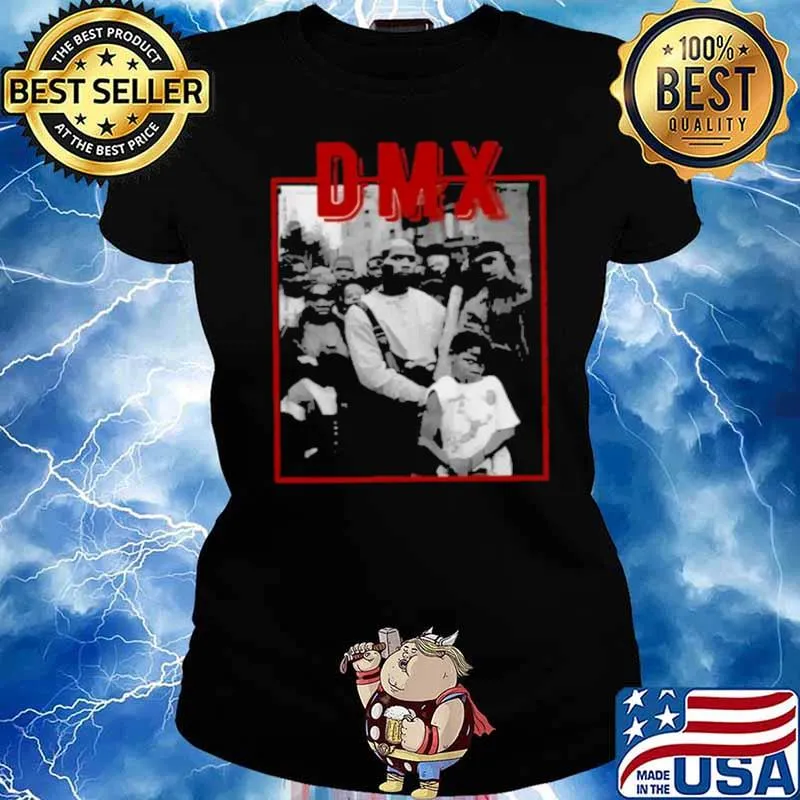New Rip Dmx Shirt DMX Rapper 2021 Shirt Ladies tee