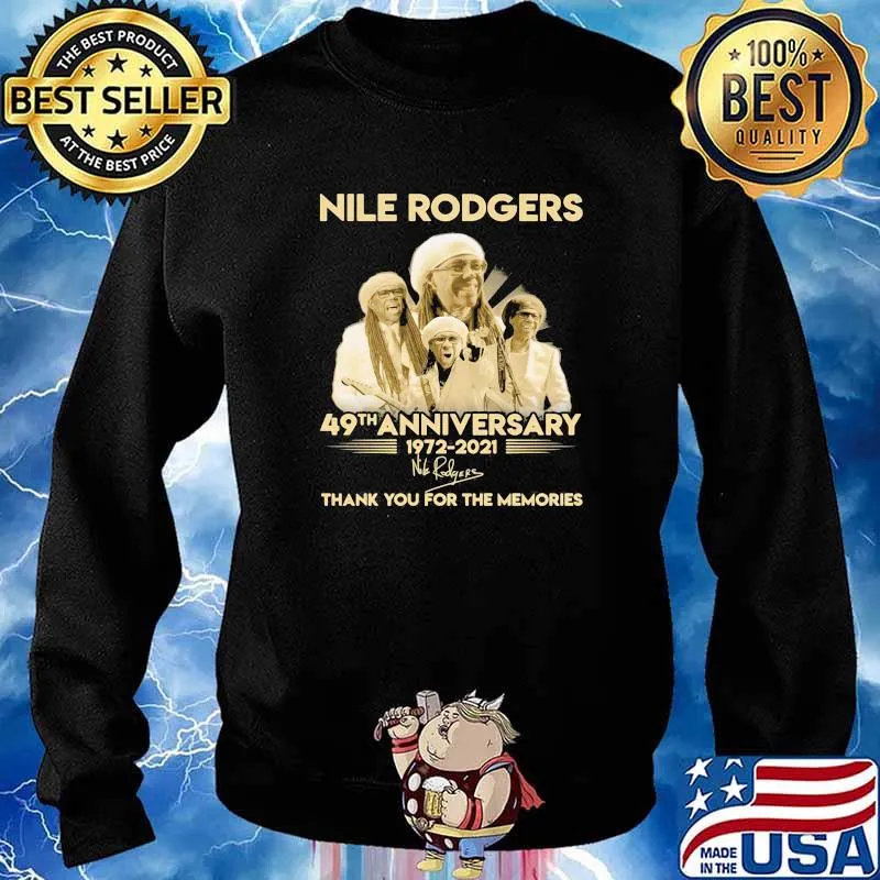 Nile Rodgers 49th Anniversary 1972 2021 Thank You For The Memories Signature Shirt Sweater