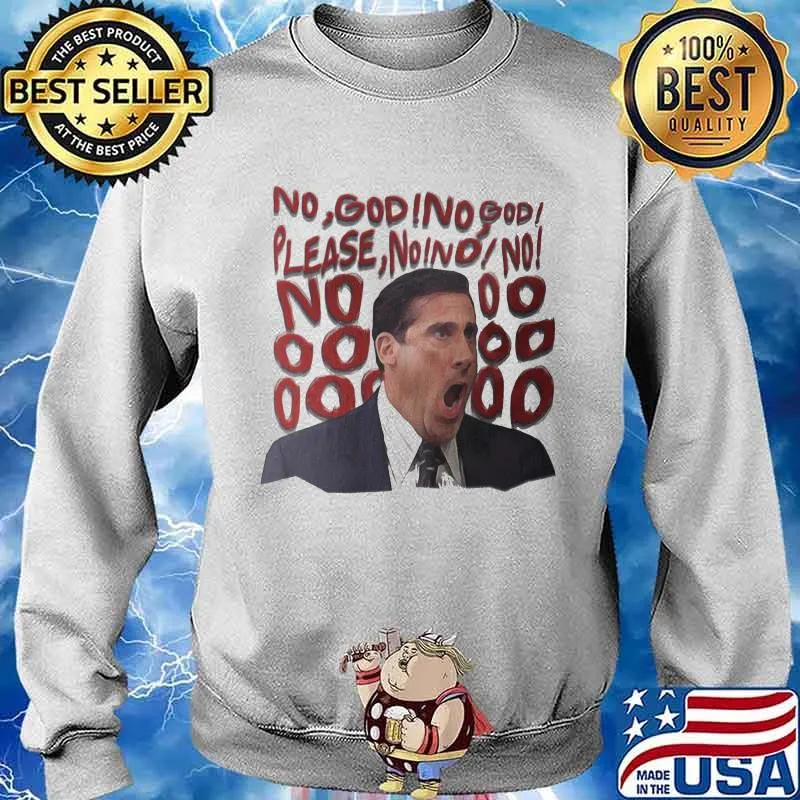 No God No God Please No Shirt Sweater