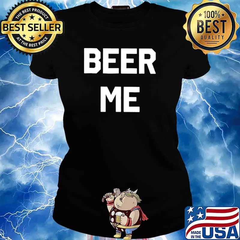 Official Beer Me Tee Ladies tee