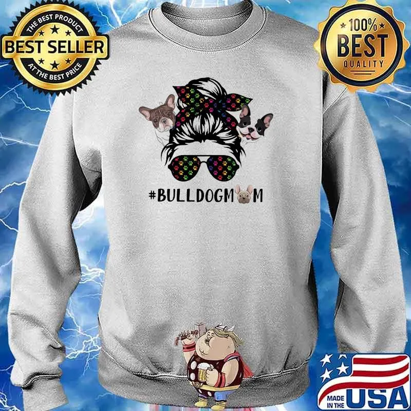 Official Bulldogmom Girl Shirt Sweater