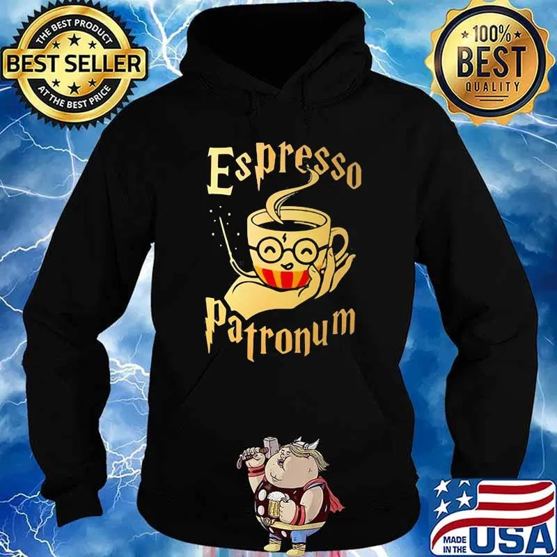 Official Espresso Patronum Cup Shirt Hoodie