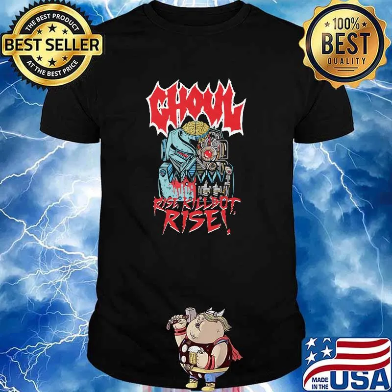 Official Ghoul Rise Killbot Shirt