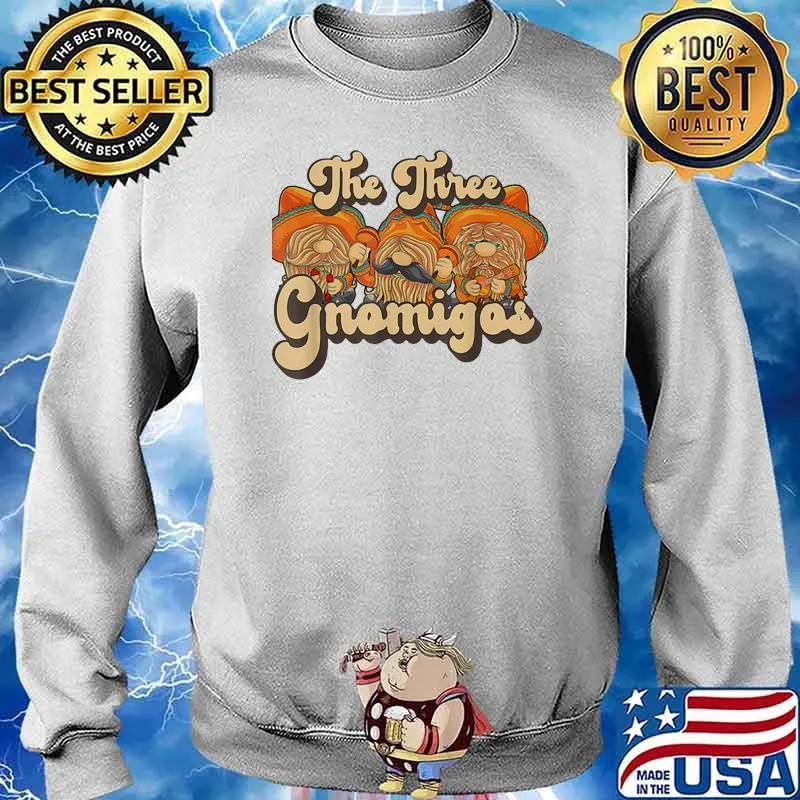 Official The Three Gnomigos Shirt Sweater