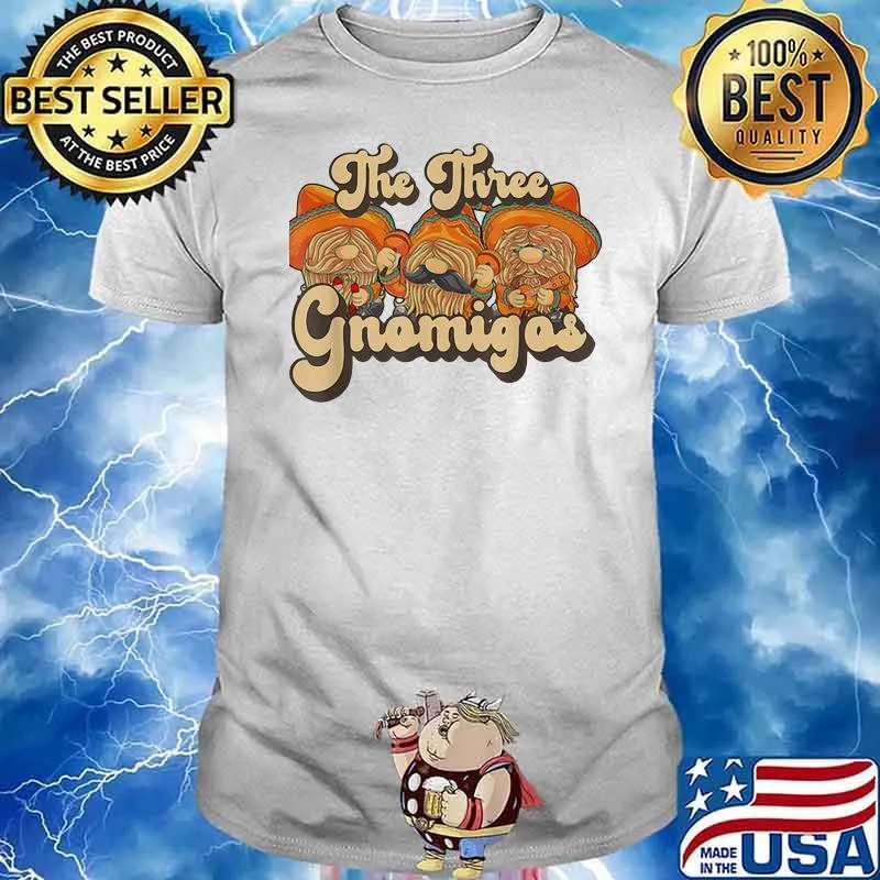 Official The Three Gnomigos Shirt