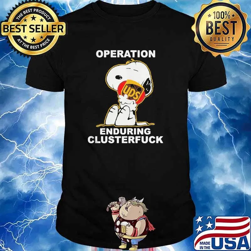 Operation Enduring Clusterfuck Snoopy Hug Logo Shirt