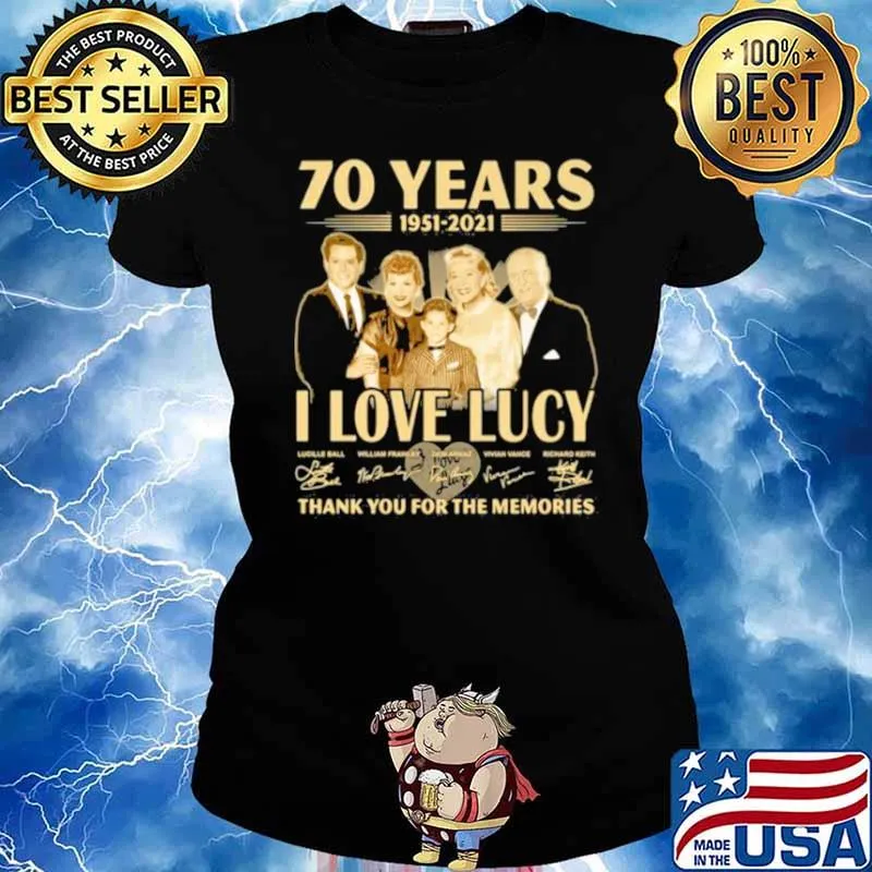 70 Years 1951 2021 I Love Lucy Thank You For The Memories Signature Shirt Ladies tee