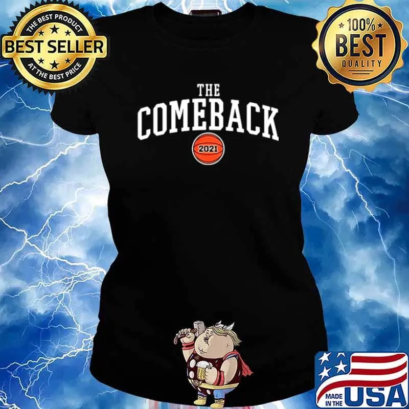 Palo Alto CA Basketball The Comeback 2021 Ladies tee