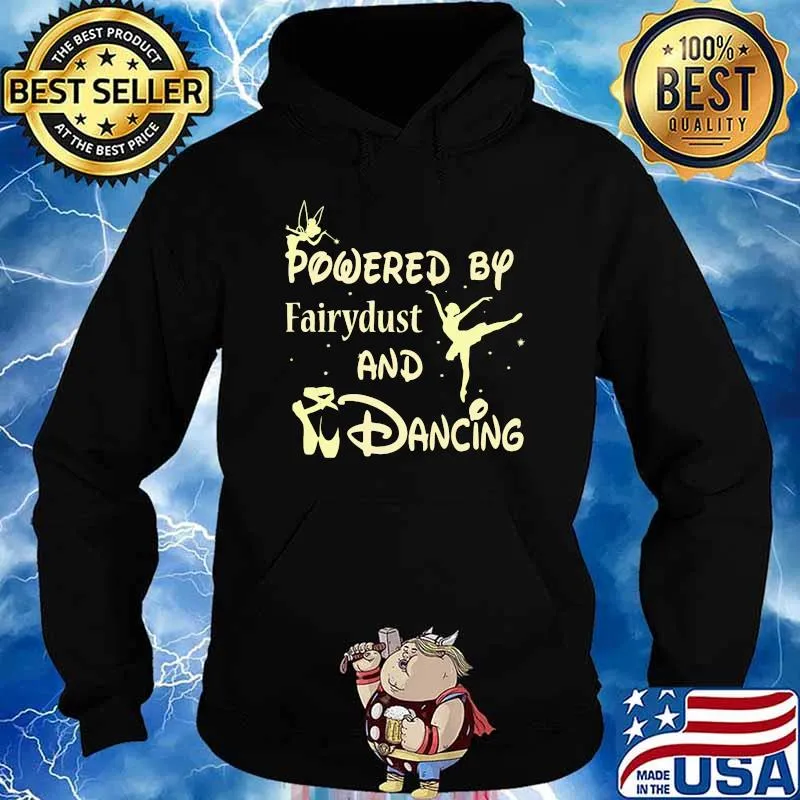 Powered By Fairydust And Dancing Angels ballet Shirt Hoodie