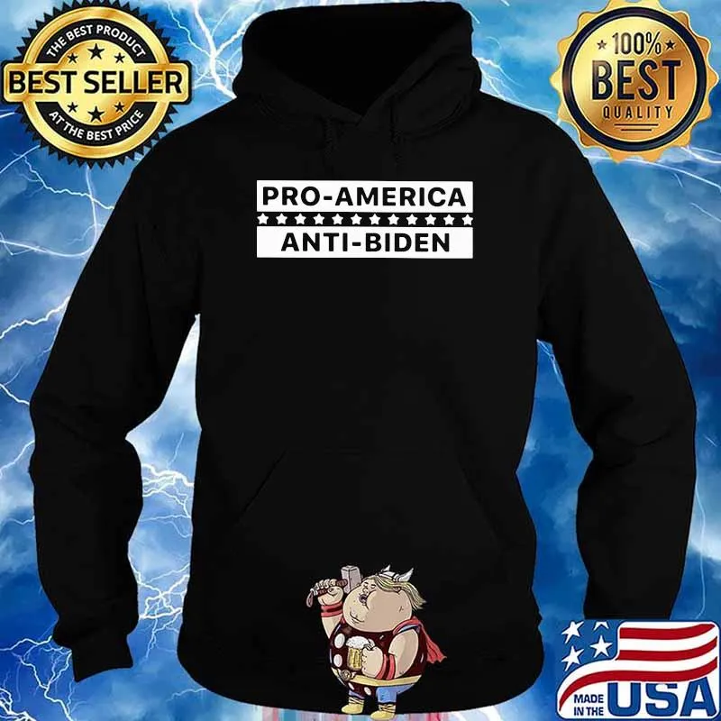 Pro America Anti Biden Shirt Hoodie